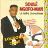 Soulé Ngofo Man - Soukouss chiré (Afro-Zouk)